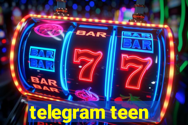 telegram teen -18